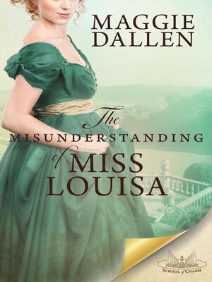 cover image of The Misunderstanding of Miss Louisa